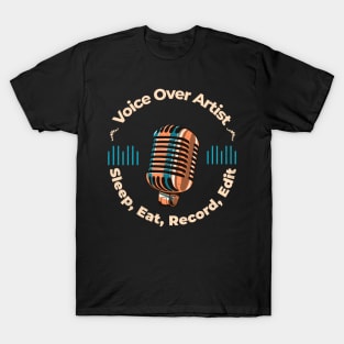 Voice Over Artist design 4 T-Shirt